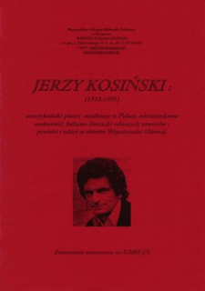 Jerzy Kosiński : (1933-1991) : powieści i szkice ze zbiorów Wypożyczalni Głównej