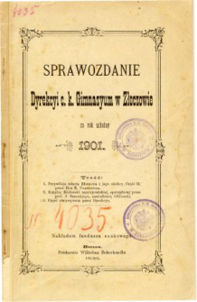 Sprawozdanie Dyrekcyi C. K. Gimnazyum w Złoczowie za rok szkolny 1901