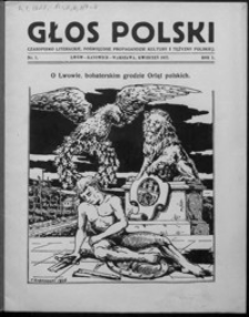 Głos Polski : czasopismo literackie, poświęcone propagandzie kultury i tężyzny polskiej. 1927, R. 1, nr 1-2, 6, 8-10