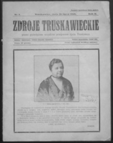 Zdroje Truskawieckie : pismo poświęcone wszelkim przejawom życia Truskawca. 1926, R. 2, nr 1-3