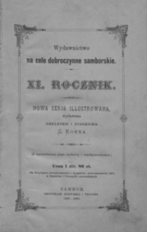 Rocznik Samborski : nowa serja illustrowana : wydawnictwo na cele dobroczynne samborskie. 1887-1888, R. 11