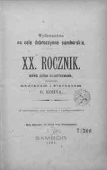 Rocznik Samborski : nowa serja illustrowana : wydawnictwo na cele dobroczynne samborskie. 1897, R. 20