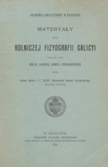 Materyały do rolniczej fizyografii Galicyi. T. 1