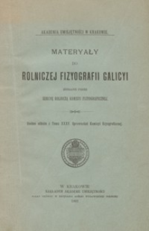 Materyały do rolniczej fizyografii Galicyi. T. 2