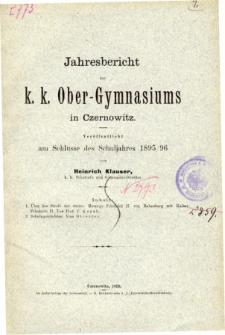 Jahresbericht des K. K. Obergymnasiums in Czernowitz veroffentlicht am Schlusse des Schuljahres 1895/96