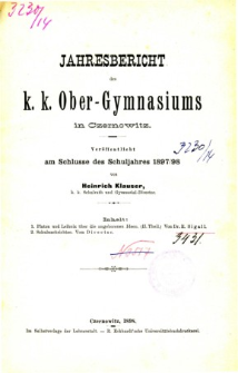 Jahresbericht des K. K. Obergymnasiums in Czernowitz veroffentlicht am Schlusse des Schuljahres 1897/98