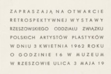 Wystawa retrospektywna Rzeszowskiego Oddziału Związku Polskich Artystów Plastyków [zaproszenie]