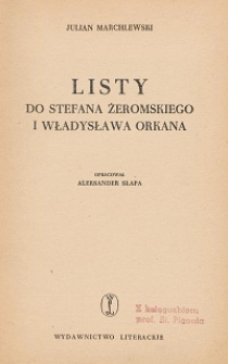 Listy do Stefana Żeromskiego i Władysława Orkana