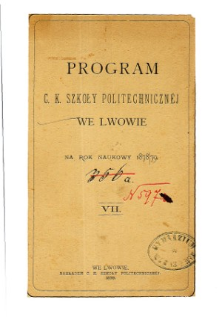 Program C. K. Szkoły Politechnicznej we Lwowie na rok naukowy 1878/79