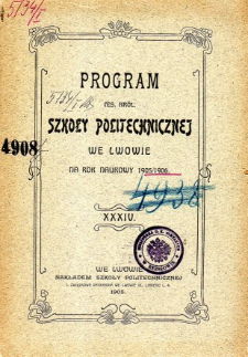 Program C. K. Szkoły Politechnicznej we Lwowie na rok naukowy 1905/1906
