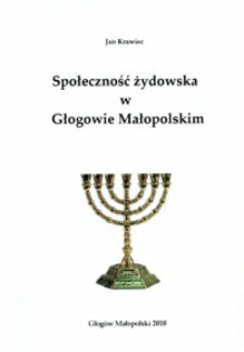 Społeczność żydowska w Głogowie Małopolskim