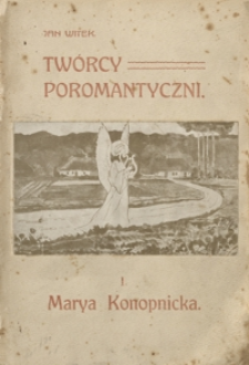 Marya Konopnicka : szkic literacki