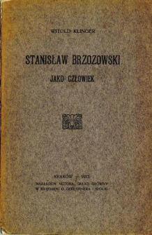 Stanisław Brzozowski jako człowiek