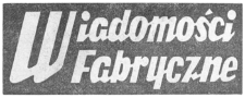 Wiadomości Fabryczne : pismo Samorządu Robotniczego Wytwórni Sprzętu Komunikacyjnego „Delta - Rzeszów” w Rzeszowie. 1972, R. 21, nr 22 (28 lipca-8 sierpnia)