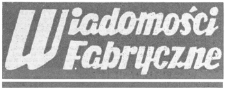 Wiadomości Fabryczne : pismo Samorządu Robotniczego Wytwórni Sprzętu Komunikacyjnego „Delta - Rzeszów” w Rzeszowie. 1973, R. 21, nr 1 (1-10 stycznia)