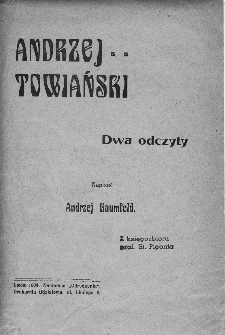 Andrzej Towiański : dwa odczyty