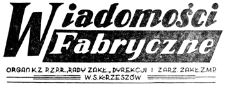 Wiadomości Fabryczne : organ K.Z. P.Z.P.R., Rady Zakł., Dyrekcji i Zarz. Zakł. Z.M.P. W.S.K.-Rzeszów. 1955, R. 4, nr 6 (30 kwietnia)