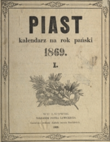Piast : kalendarz na rok pański 1869