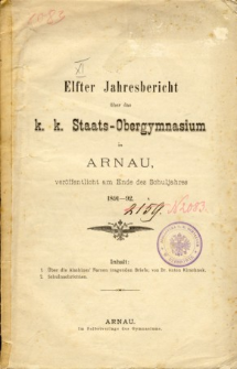 Jahresbericht uber das K. K. Staats-Obergymnasium in Arnau veroffentlicht am Ende des Schuljahres 1891-92