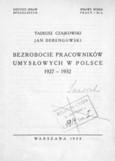 Bezrobocie pracowników umysłowych w Polsce 1927-1932 = Unemployment amongst salaried workers in Poland 1927-1932