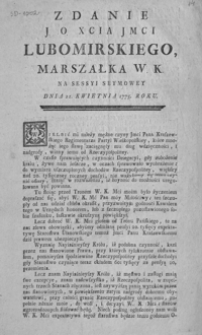 Zdanie J. O. Xcia Jmci Lubomirskiego, Marszałka W. K. na Sessyi Seymowey Dnia 11 Kwietnia 1775 Roku