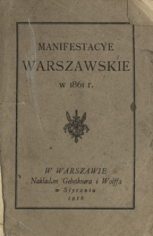 Manifestacye warszawskie w 1861 r. Z dodatkiem "Śpiewów nabożnych" (1861)