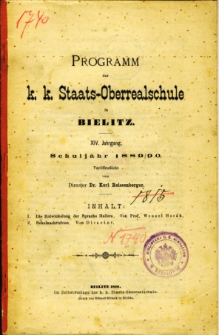 Programm der K. K. Staats-Oberrealschule in Bielitz. Schuljahr 1889/90