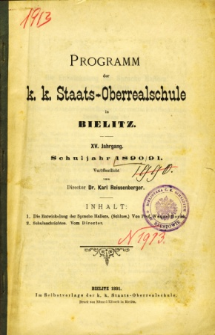 Programm der K. K. Staats-Oberrealschule in Bielitz. Schuljahr 1890/91