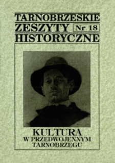Tarnobrzeskie Zeszyty Historyczne. 1998, nr 18 (maj)