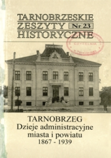 Tarnobrzeskie Zeszyty Historyczne. 2003, nr 23 (grudzień)