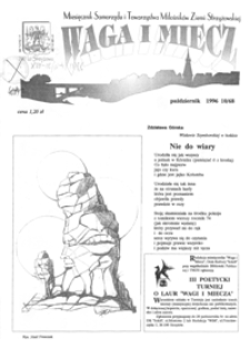 Waga i Miecz : miesięcznik Samorządu i Towarzystwa Miłośników Ziemi Strzyżowskiej. 1996, [R. 6], nr 10 (październik)