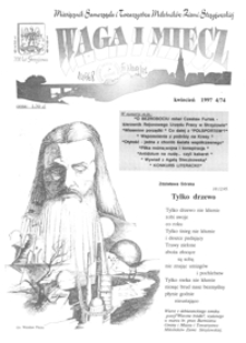 Waga i Miecz : miesięcznik Samorządu i Towarzystwa Miłośników Ziemi Strzyżowskiej. 1997, [R. 7], nr 4 (kwiecień)